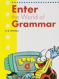 ENTER THE WORLD OF GRAMMAR BOOK A (pb)