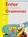 ENTER THE WORLD OF GRAMMAR BOOK A (pb)