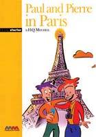 MMGR: PAUL AND PIERRE IN PARIS STARTER STUDENT'S BOOK (pb)