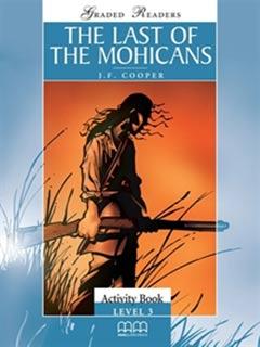 MMGR: THE LAST OF THE MOHICANS PRE-INTERMEDIATE ACTIVITY BOOK (pb)