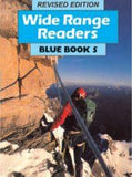 Wide Range Readers Blue Book 5