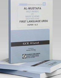 Al-Mustafa Past Papers with Mark Scheme First Language Urdu Paper 1 & 2 (GCE- O-Level) Tariq Book Store.