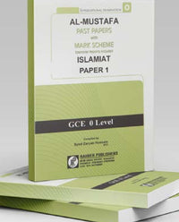 Al-Mustafa Past Papers with Mark Scheme Islamiat Paper 1 [GCE O-Level] Tariq Book Store