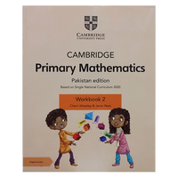CAMBRIDGE PRIMARY MATHEMATICS WORKBOOK 2 WITH DIGITAL ACCESS (NOC) PAK ED