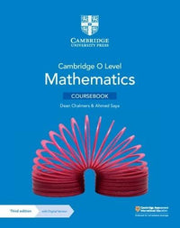 Cambridge O Level Mathematics Coursebook - Dean Chalmers, Ahmed Saya