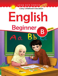 English Beginner Book B Ages 5-6 [Afaq] Tariq Book Store