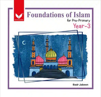 Foundations of Islam Pre-Primary Year 3 [Bookmark] Tariq Book Store