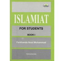 Islamiat For Students Book 1 [Farkhanda Noor Muhammad] Ferozsons - Tariq Book Store