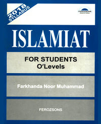 Islamiat For Students O’Levels [Farkhanda Noor Muhammad] Ferozsons - Tariq Book Store