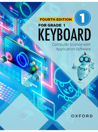 Keyboard Computer Science with Application Software Book 1 (fourth edition) [Oxford] Tariq Book Store.