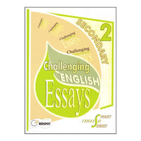 O Level Challenging English Essays for Secondary 2 - TariqBooks