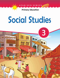 Social Studies Book 3 (Afaq Sun Series) Tariq Book Store