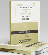 Al-Mustafa Past Papers with Physics Paper 2 [GCE O-Level] Tariq Book Store.