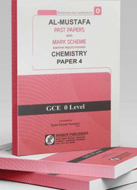 Al-Mustafa Past Papers with Chemistry Paper 4 [GCE O-Level] Tariq Book Store