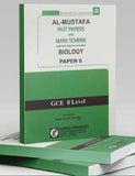 Al-Mustafa Past Papers with Biology Paper 6 [GCE O-Level] Tariq Book Store