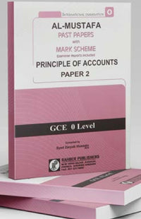Al-Mustafa Past Papers with Mark Scheme Principle Of Accounts Paper 2 [GCE O-Level] Tariq Book Store