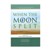 When the Moon Split [Darussalam] Tariq Book Store