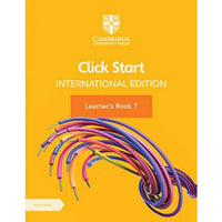 CLICK START INTERNATIONAL EDITION LEARNER’S BOOK 7 WITH DIGITAL ACCESS