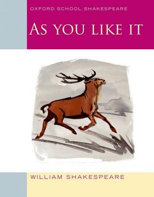  Oxford School Shakespeare: As You Like It - Tariq Books
