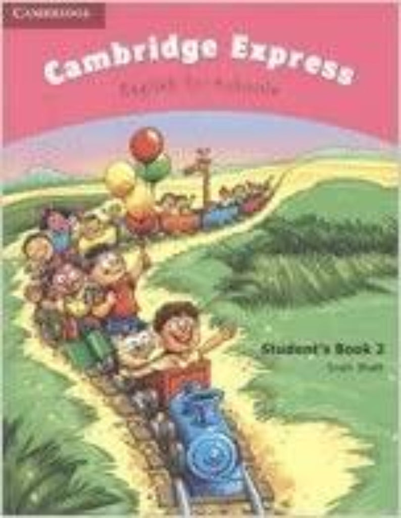 CAMBRIDGE EXPRESS- ENGLISH FOR SCHOOLS STUDENTS BOOK 2(pb)