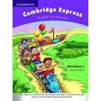 CAMBRIDGE EXPRESS- ENGLISH FOR SCHOOLS WORKBOOK 5 (pb)