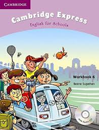 CAMBRIDGE EXPRESS- ENGLISH FOR SCHOOLS WORKBOOK 6 (pb)