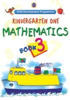 CDP- KINDERGARTEN ONE MATHEMATICS BK-3 (pb)