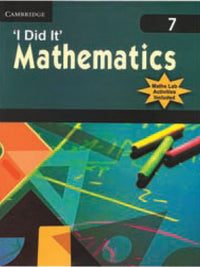 Cambridge I Did it Math Book 7