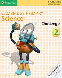 Cambridge Pri Sci Challenge 2