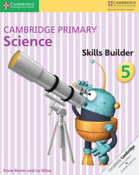 Cambridge Pri Sci Skills Builder 5