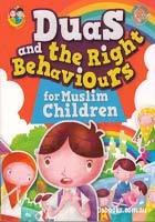 DUAS AND THE RIGHT BEHAVIOURS FOR MUSLIM CHILDREN