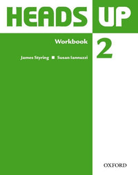 ENGLISH HEADS UP WORKBOOK 2