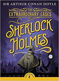 EXTRAORDINARY CASES OF SHERLOCK HOLMES
