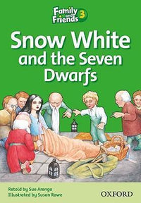 OXFORD FAMILY & FRIEND LEVEL 3 SNOW WHITE & THE SEVEN DWARFS