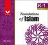 FOUNDATIONS OF ISLAM K - 1