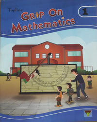 GRIP ON MATHEMATICS BOOK 1