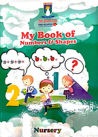 My Book of Numbers and Shapes – Nursery (New Publication-Edition 2023)