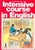INTENSIVE COURSE IN ENGLISH BOOK-1 (pb)