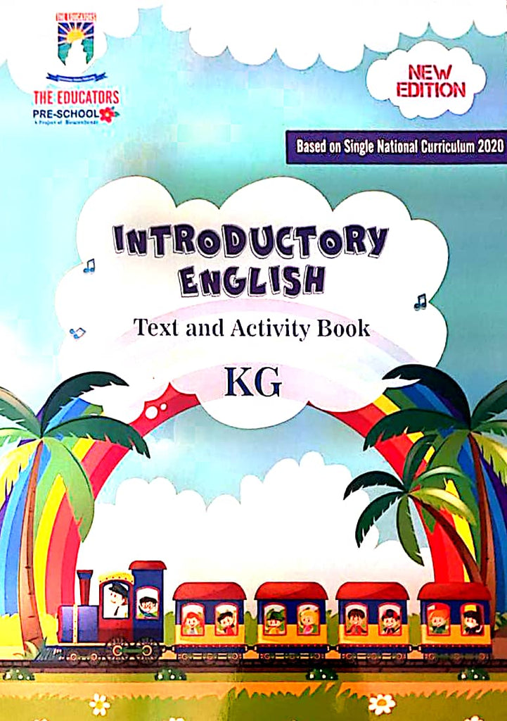 Introductory English Text & Activity Book KG [The Educators] Tariq Book Store.