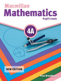MACMILLAN MATH PUPIL BOOK - 4A