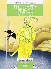 MMGR: THE HAPPY PRINCE BEGINNER STUDENT'S BOOK (pb)