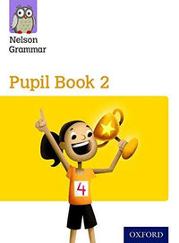 New Nelson Grammar Pupil Book 2