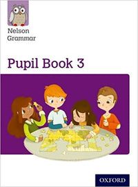 New Nelson Grammar Pupil Book 3