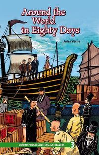  Oxford Progressive English Readers Level 3: Around the World in Eighty Days - Tariq Books