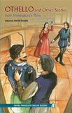 Othello and Other Stories from Shakespeare's Plays