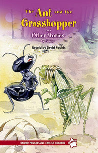  Oxford Progressive English Readers Level Starter: The Ant and the Grasshopper and Other Stories - Tariq Books
