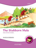 Oxford Reading Treasure: The Stubborn Mule and Other Stories