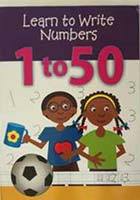 PARAMOUNT LEARN TO WRITE- NUMBERS 1 TO 50 (pb)