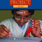 PROJECT SCIENCE CLASS - 3