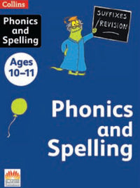 Phonics and Spelling Ages 10-11